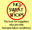 No sweat shops